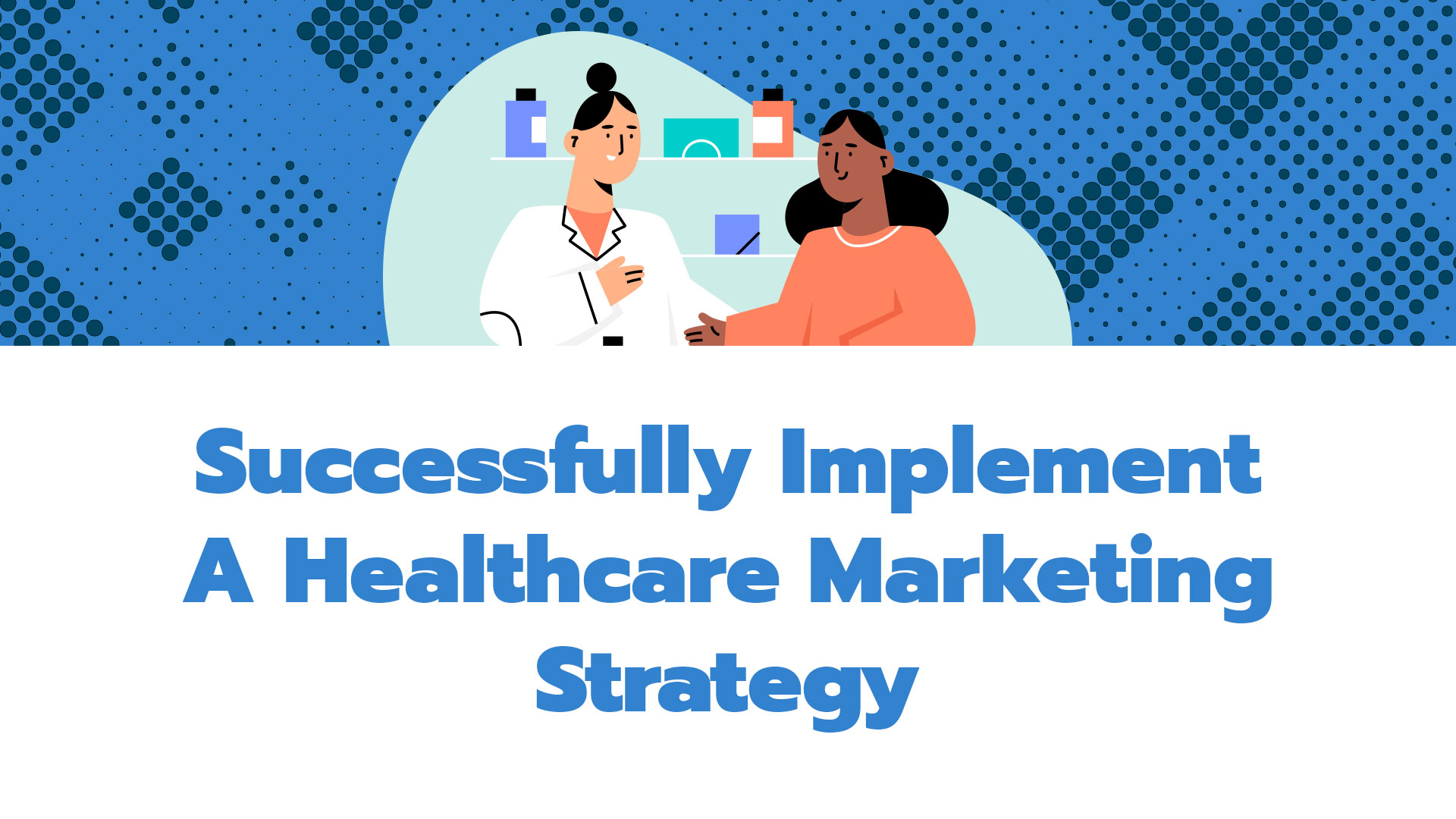 Healthcare Marketing