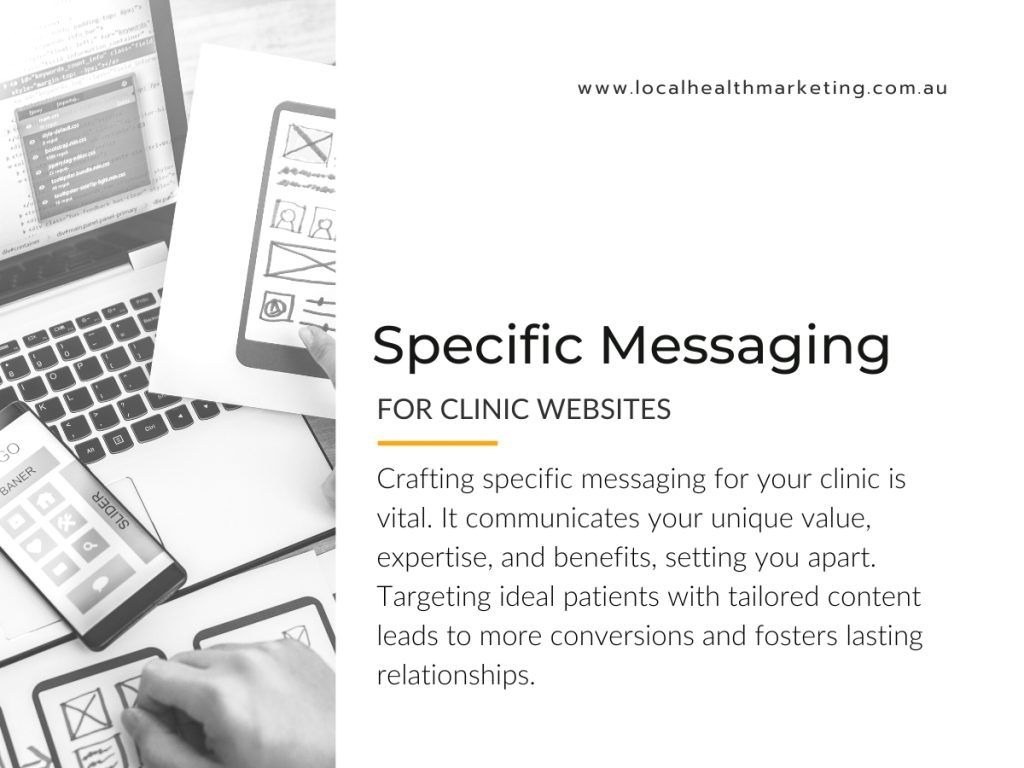 Specific Messaging for Clinic Websites | Local Health Marketing Australia