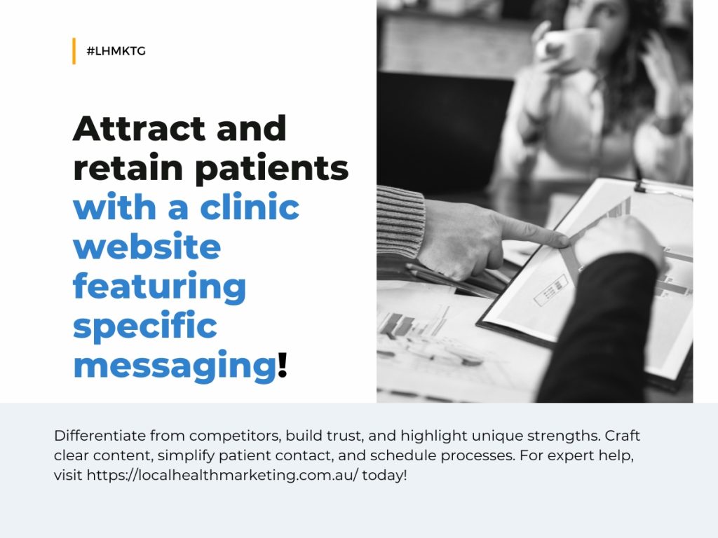 Specific Messaging for Clinic Websites | Local Health Marketing Australia